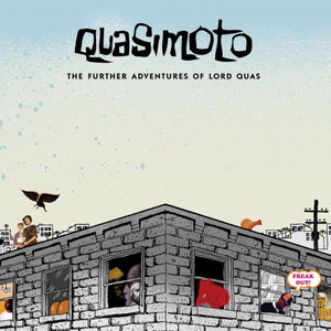 Quasimoto / The Further Adventures Of Lord Quas
