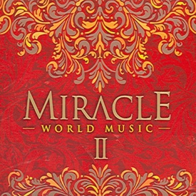 V.A. / Miracle World Music Ⅱ (2CD, DIGI-PAK) 