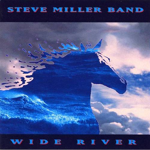 Steve Miller Band / Wide River (미개봉)