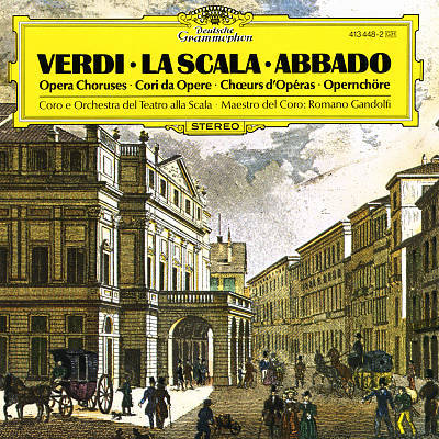 Claudio Abbado / Verdi: Opera Choruses