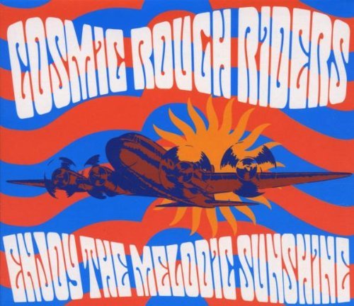 Cosmic Rough Riders / Enjoy The Melodic Sunshine (DIGI-PAK)