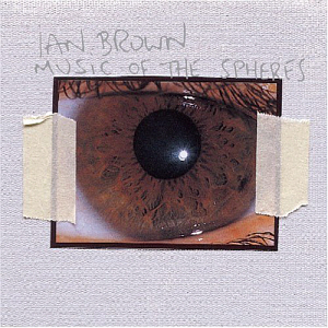 Ian Brown / Music Of The Spheres