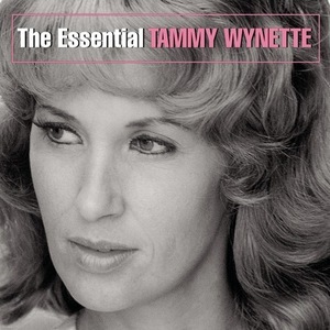Tammy Wynette / The Essential Tammy Wynette