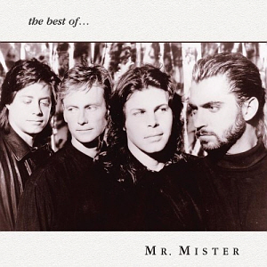 Mr. Mister / The Best of Mr. Mister (REMASTERED)
