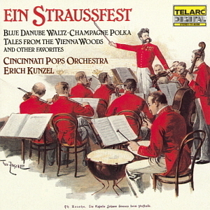 Erich Kunzel / Ein Straussfest 