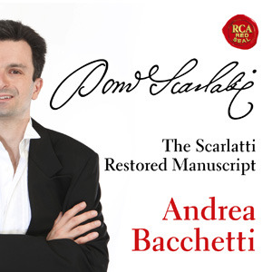 Andrea Bacchetti / D.Scarlatti: Keyboard Sonatas