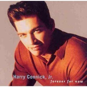 Harry Connick Jr. / Forever For Now