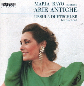 Maria Bayo, Ursula Duetschler / Arie Antiche