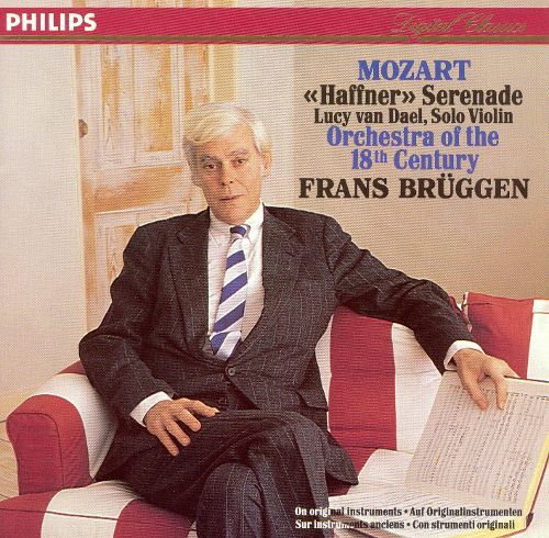 Frans Bruggen / Mozart: Serenade No.7 &#039;Haffner&#039;