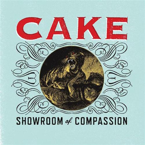 Cake / Showroom Of Compassion (DIGI-PAK) 