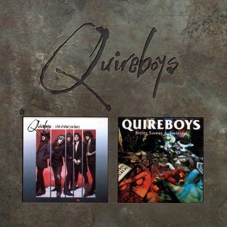 Quireboys / A Bit Of What You Fancy + Bitter Sweet And Twisted (2CD)