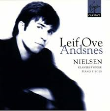 Leif Ove Andsnes / Nielsen: Piano Pieces