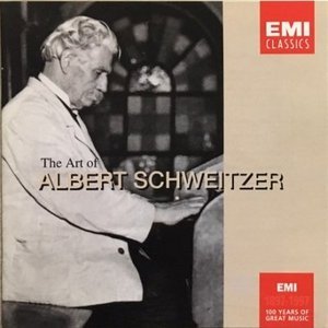Albert Schweitzer / The Art of Albert Schweitzer (2CD)