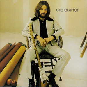 Eric Clapton / Eric Clapton