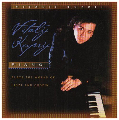 Vitalij Kuprij / Piano (Plays The Works Of Liszt And Chopin)