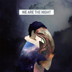 위아더나잇(We Are The Night) / We Are The Night