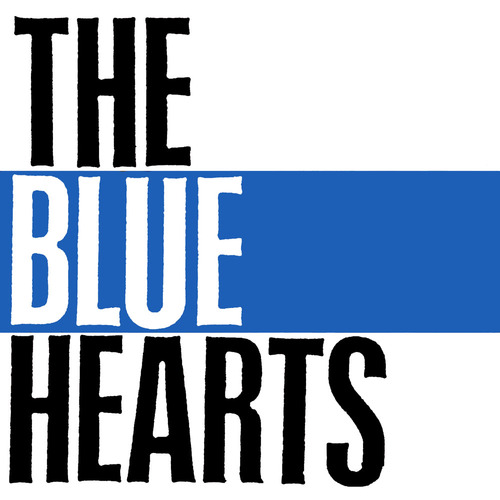 The Blue Hearts (더 블루 하츠) / The Blue Hearts (REMASTERED)