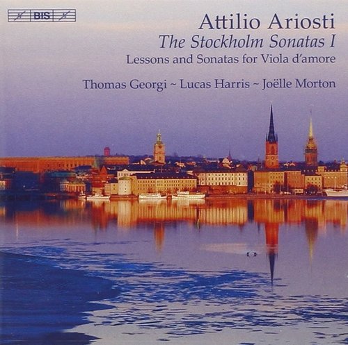 Thomas Georgi / Attilio Ariosti : The Stockholm Sonatas I