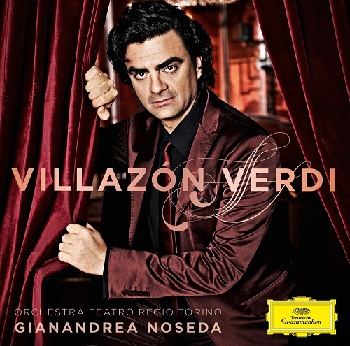Rolando Villazon &amp; Gianandrea Noseda / Villazon - Verdi