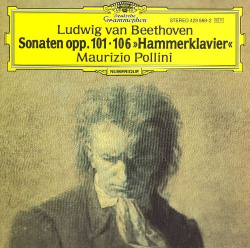 Maurizio Pollini / Beethoven: Piano Sonatas No.28 &amp; 29 - Hammerklavier, Opp. 101, 106
