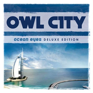 Owl City / Ocean Eyes (2CD DELUXE EDITION, DIGI-PAK)