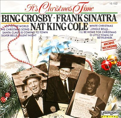 Frank Sinatra / Bing Crosby / Louis Armstrong / It&#039;s Christmas Time