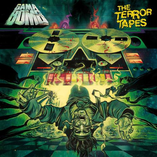 Gama Bomb / The Terror Tapes