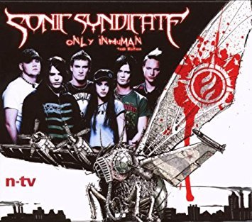 Sonic Syndicate / Only Inhuman (CD+DVD, TOUR EDITION)