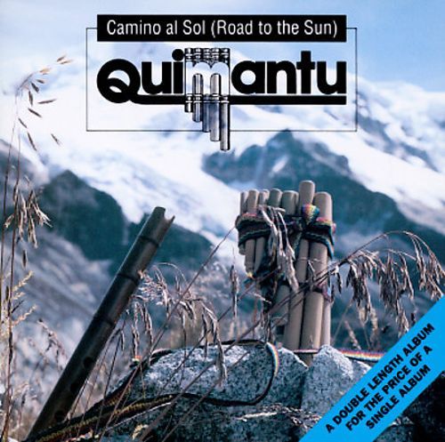 Quimantu / Camino Al Sol (태양에 이르는 길)