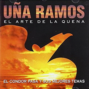 Una Ramos / El Arte De La Quena 