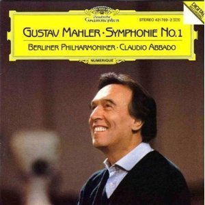 Claudio Abbado / Mahler: Symphony No.1 in D major &#039;Titan&#039; 