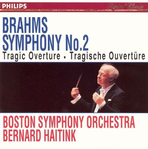 Bernard Haitink / Brahms: Symphony No. 2: Tragic Overture