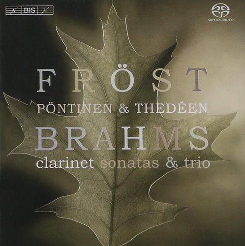 Martin Frost / Brahms : Clarinet Sonata No.1, No.2, Clarinet Trio (SACD Hybrid)