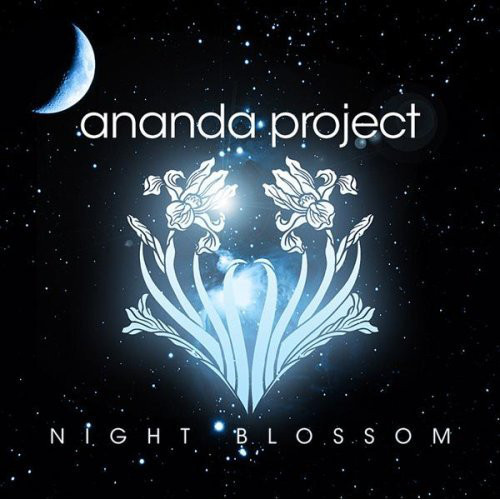 Ananda Project / Night Blossom (2CD)