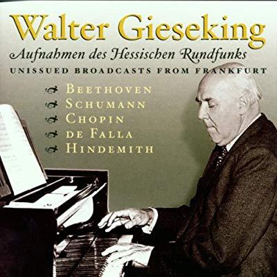 Walter Gieseking / Unissued Broadcasts from Radio Frankfurt (2CD)