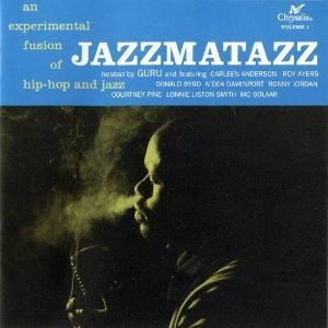 Guru / Jazzmatazz Vol. 1