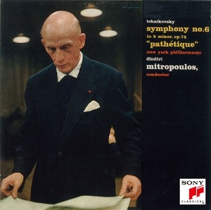 Dimitri Mitropoulos / Tchaikovsky: Symphony No. 6 In B Minor Op. 74 (&quot;Pathétique&quot;)