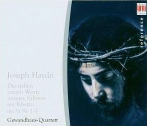 Gewandhaus-Quartett / Haydn : Seven Last Words of Christ on the Cross Op.51
