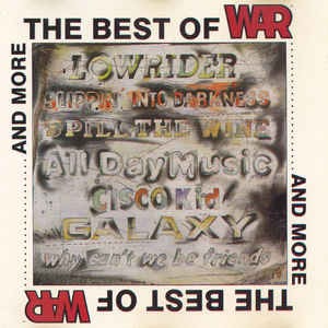War ‎/ The Best Of War And More