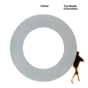 Orbital / Middle Of Nowhere