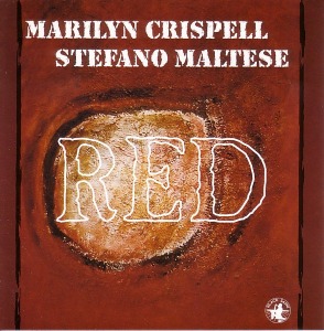 Marilyn Crispell / Stefano Maltese / Red