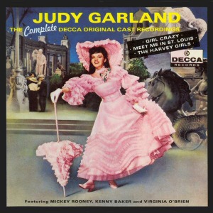 Judy Garland / The Complete Decca Original Cast Recordings