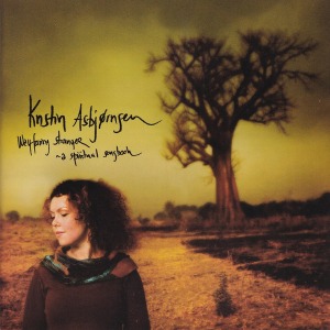 Kristin Asbjornsen / Wayfaring Stranger - A Spiritual Songbook