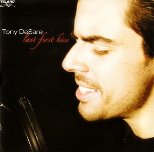 Tony DeSare / Last First Kiss
