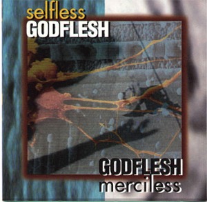 Godflesh / Selfless / Merciless (2CD)