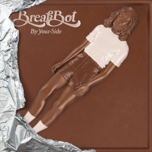 Breakbot / By Your Side