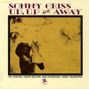 Sonny Criss / Up, Up And Away
