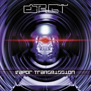 Orgy / Vapor Transmission