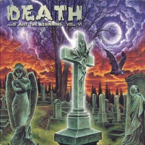 V.A. / Death ...Is Just The Beginning Vol. VI (2CD, DIGI-PAK)