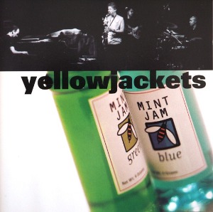 Yellowjackets / Mint Jam (2CD)